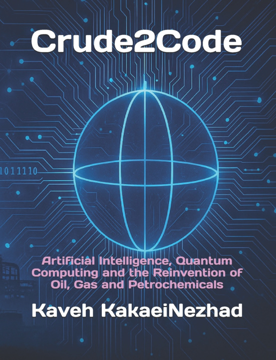 Könyv Crude2Code Kaveh Kakaeinezhad