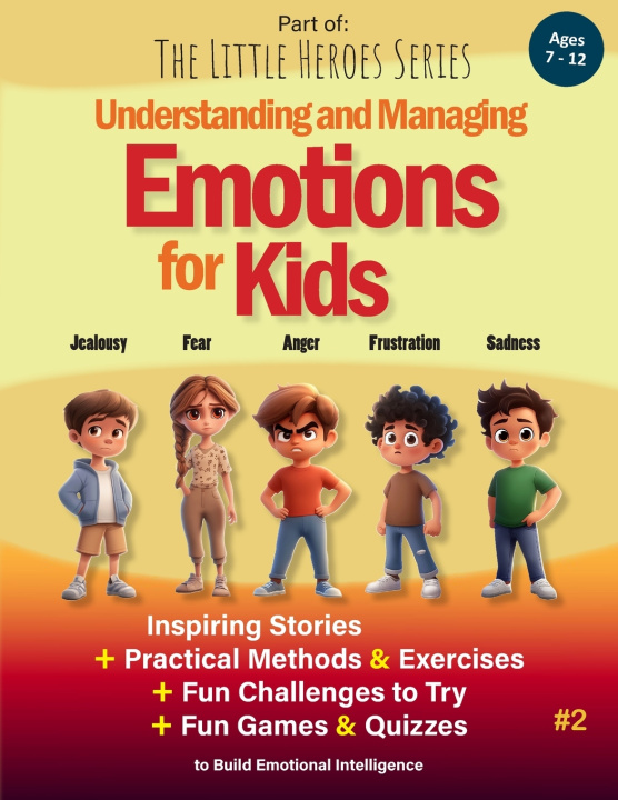 Książka Understanding and Managing Emotions for Kids Haley Greenmont