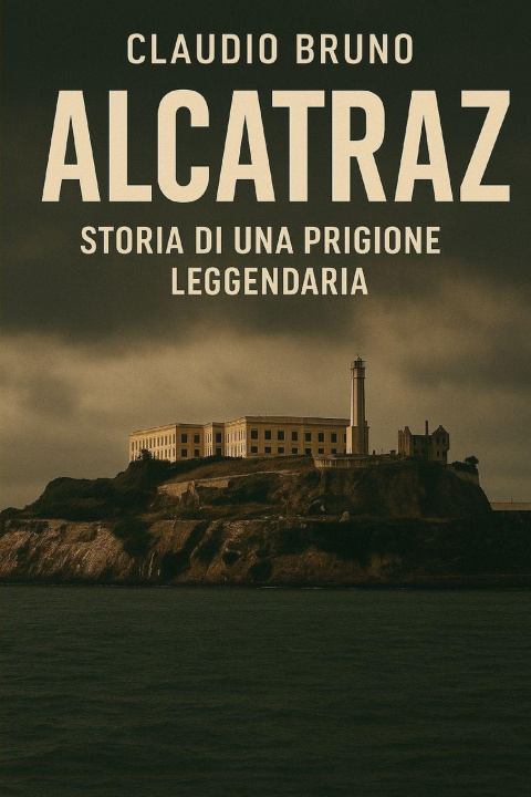 Kniha ALCATRAZ Claudio Bruno