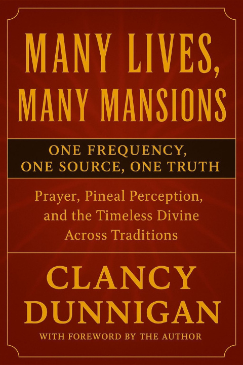 Kniha Many Lives, Many Mansions Clancy Dunnigan