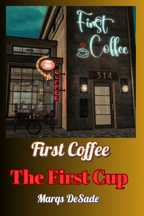 Kniha First Coffee Marqs DeSade