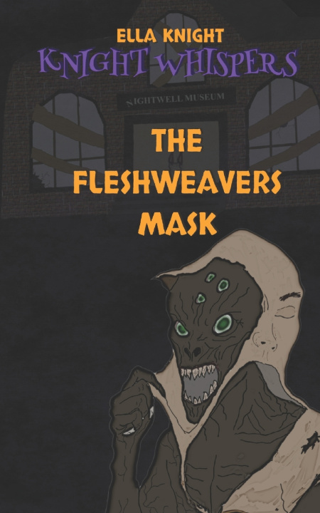Kniha The Fleshweavers Mask Ella Knight