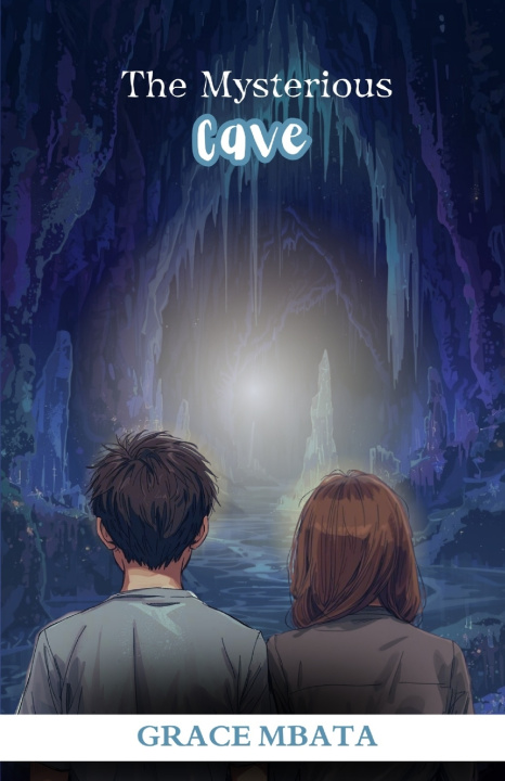 Книга The Mysterious Cave Grace Mbata
