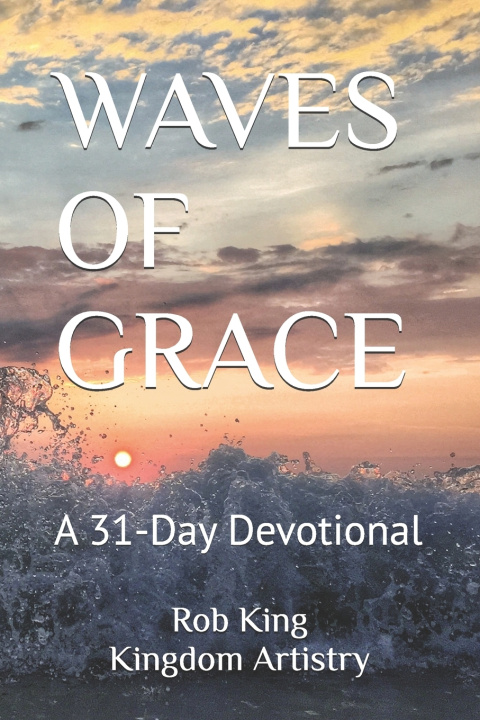 Книга WAVES OF GRACE Rob N King