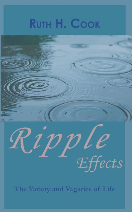 Kniha Ripple Effects Ruth H. Cook