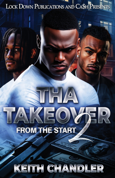 Книга Tha Takeover 2 Keith Chandler