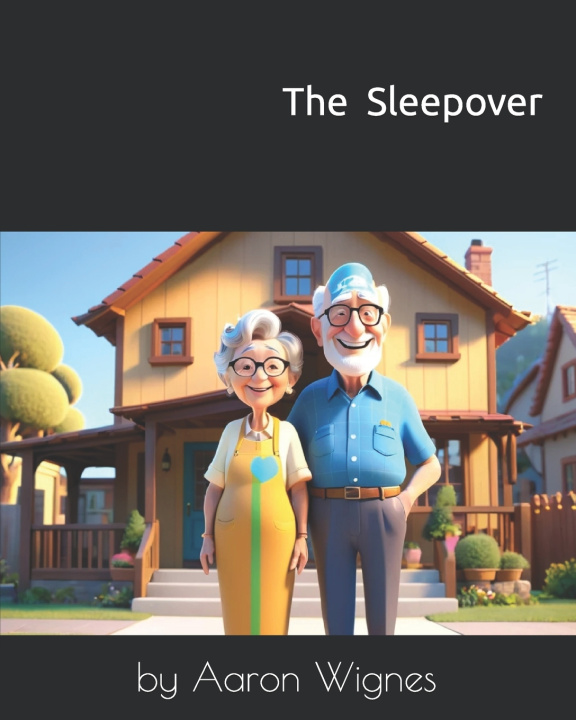 Kniha The Sleepover Aaron Wignes