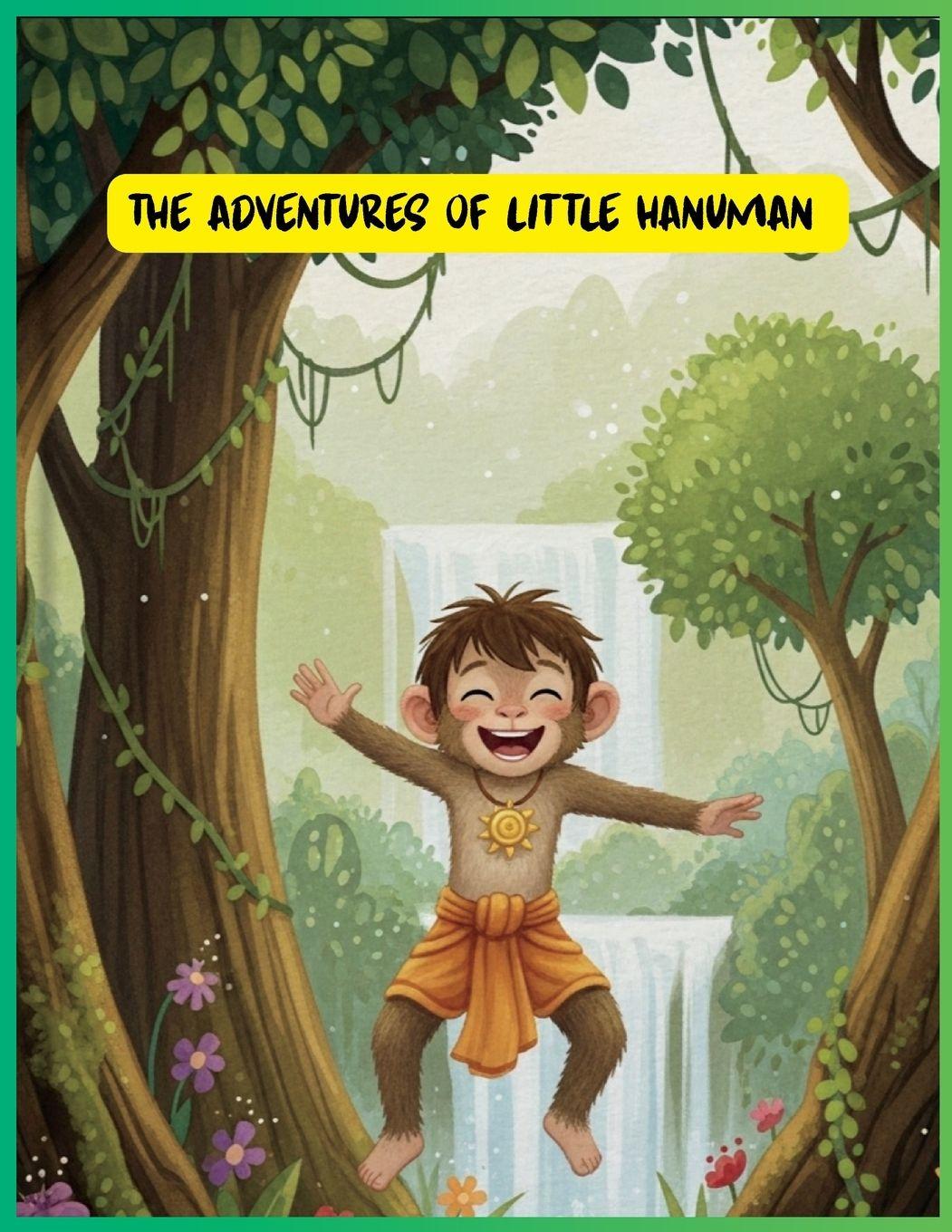 Kniha The Adventures of Little Hanuman Angkon Biswas