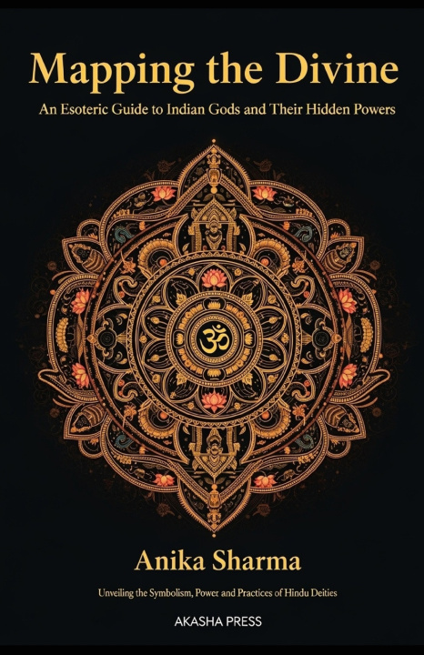 Kniha Mapping the Divine Anika Sharma