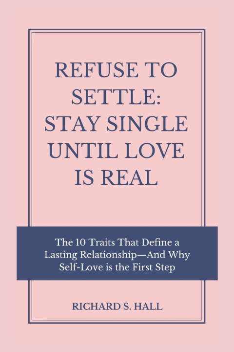 Kniha Refuse to Settle Richard S. Hall