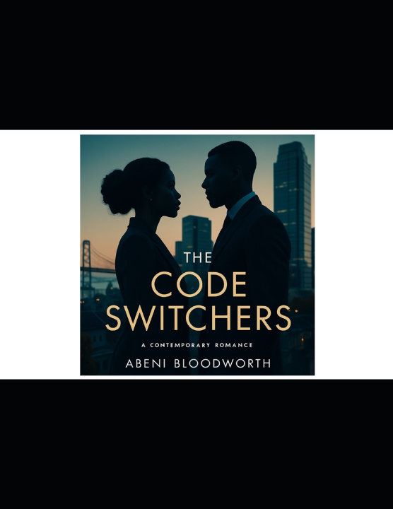 Kniha THE CODE SWITCHERS ABENI BLOODWORTH