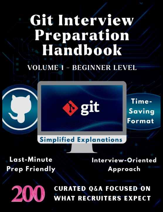 Kniha GIT INTERVIEW PREPARATION HANDBOOK-VOLUME1-BEGINNER LEVEL Lucky Digi Pro