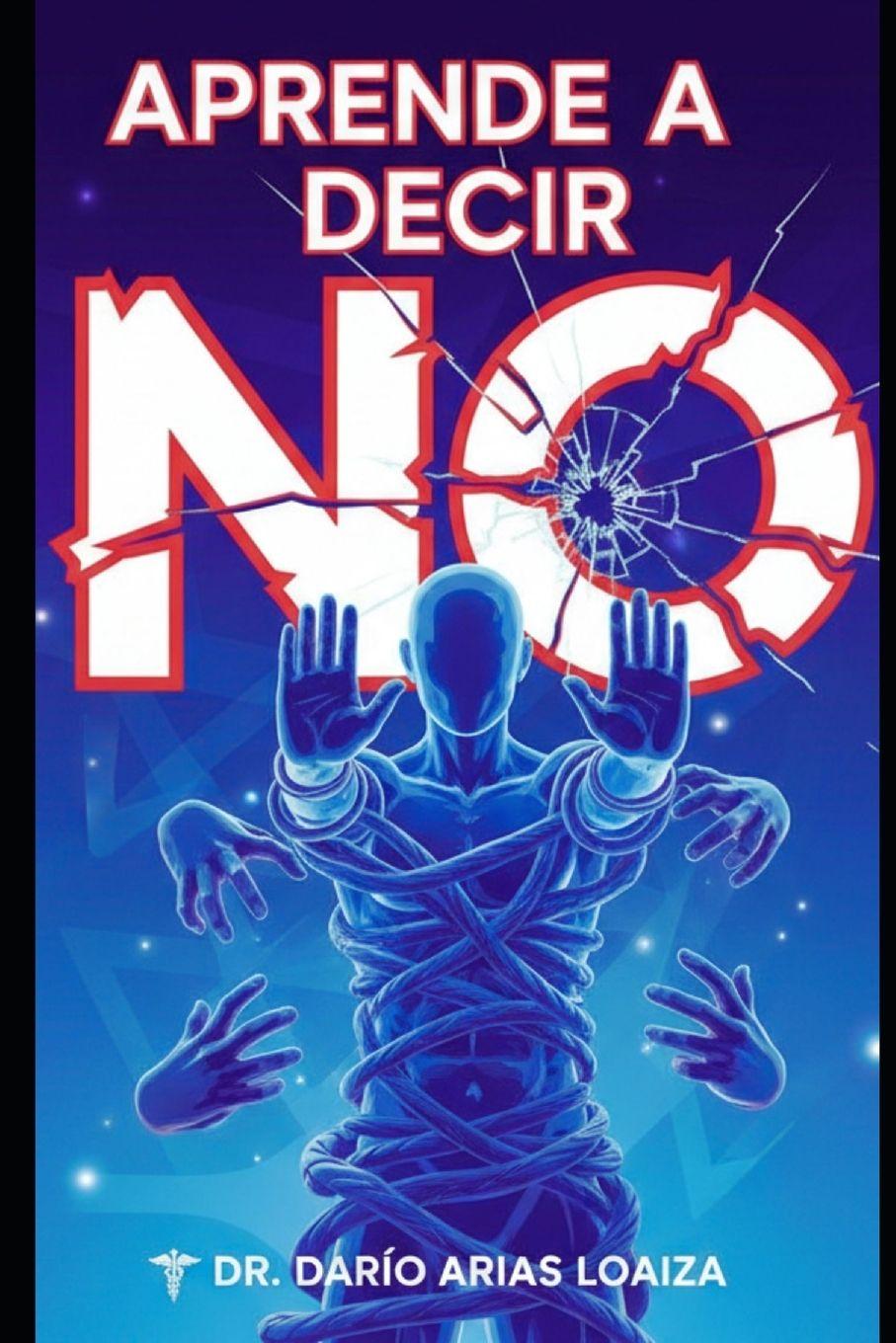 Buch Aprende a decir NO Dr. Dario Arias Loaiza