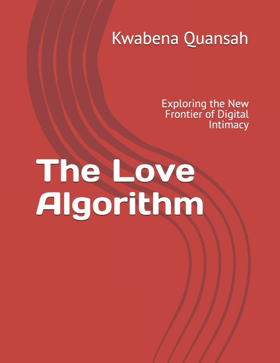 Könyv The Love Algorithm Kwabena Quansah