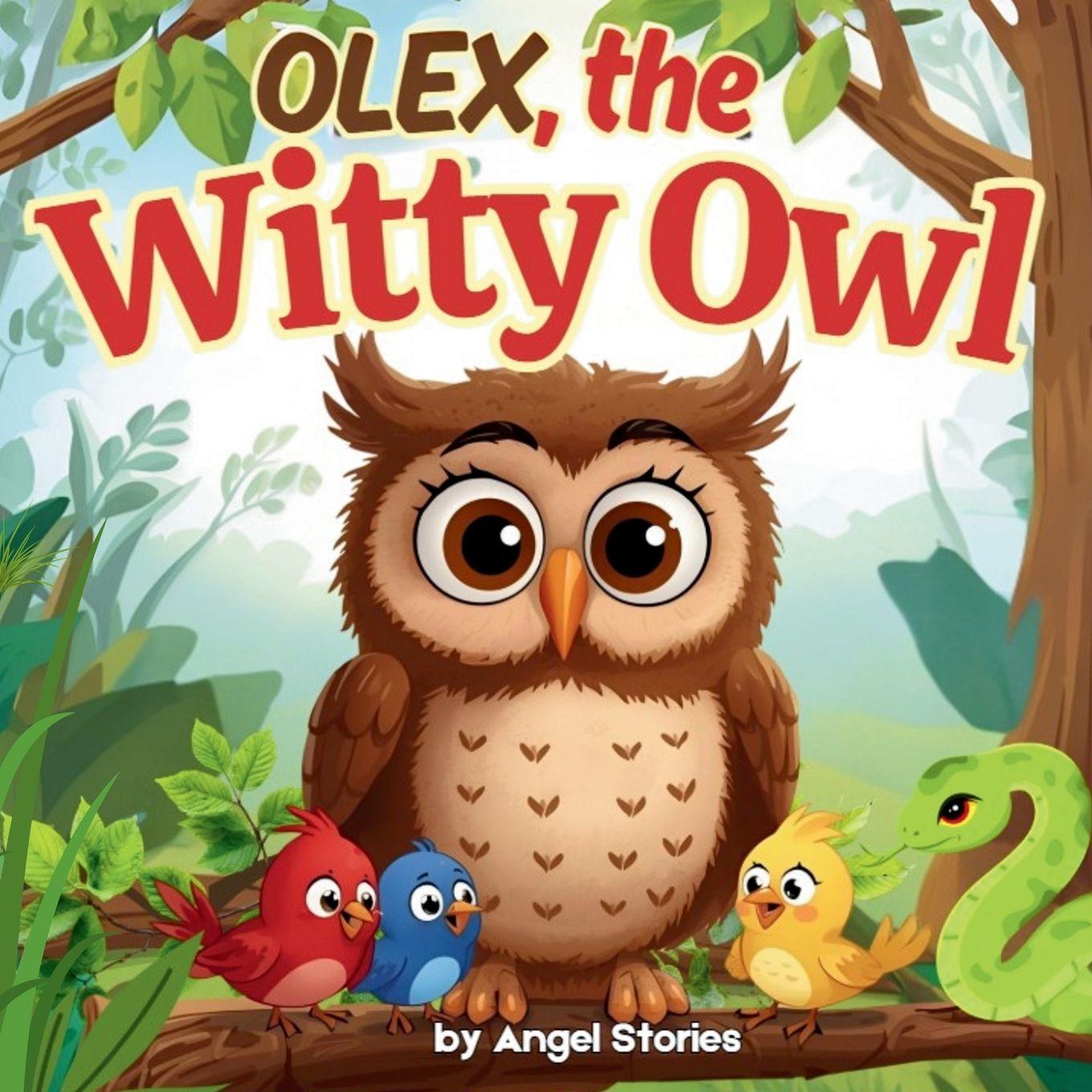 Книга Olex the Witty Owl Angel Stories