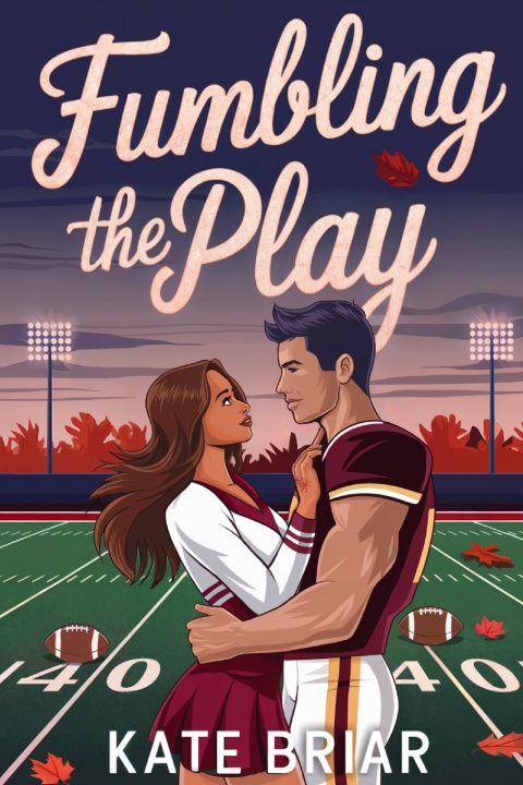 Kniha Fumbling the Play Kate Briar