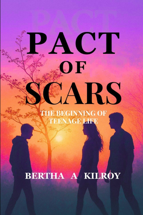 Knjiga PACT OF SCARS BERTHA .A KILROY
