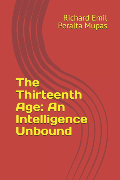 Kniha The Thirteenth Age Richard Emil Peralta Mupas