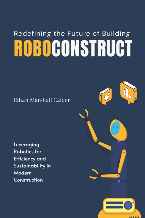 Könyv RoboConstruct Alex Martinez