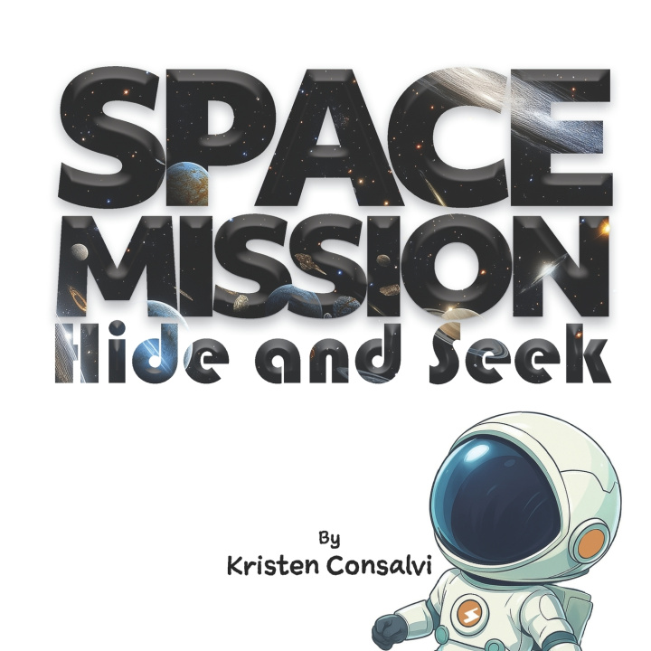 Книга Space Mission Hide and Seek Kristen Consalvi