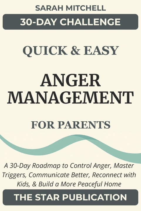 Libro Quick & Easy Anger Management for Parents Sarah Mitchell