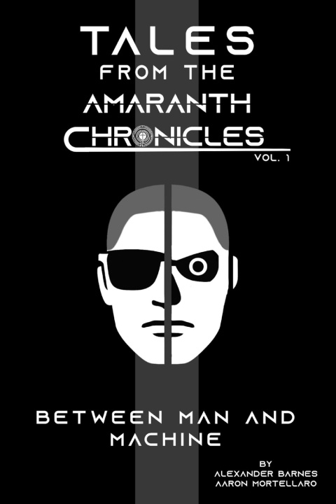Knjiga Between Man and Machine Aaron Mortellaro