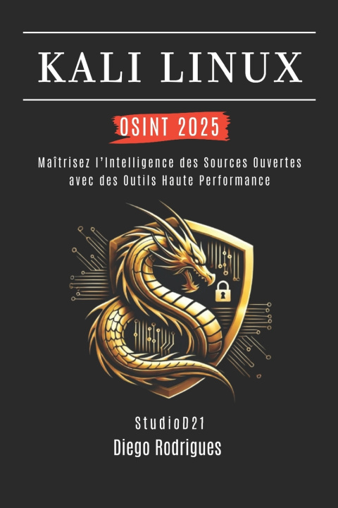 Książka KALI LINUX OSINT 2025 Diego Rodrigues