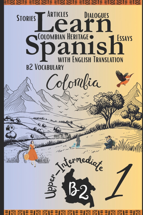 Kniha Learn Spanish With Stories B2 Camila Duarte