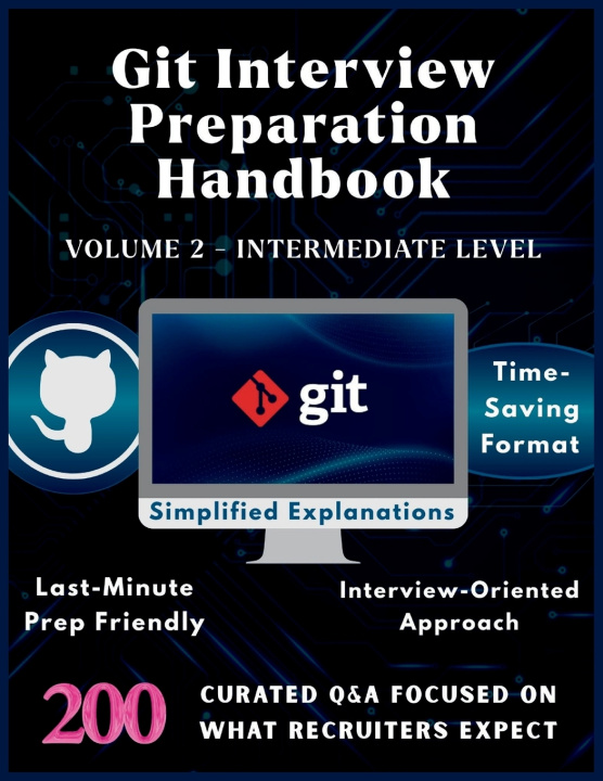 Könyv GIT INTERVIEW PREPARATION HANDBOOK - VOLUME 2 - INTERMEDIATE LEVEL Lucky Digi Pro