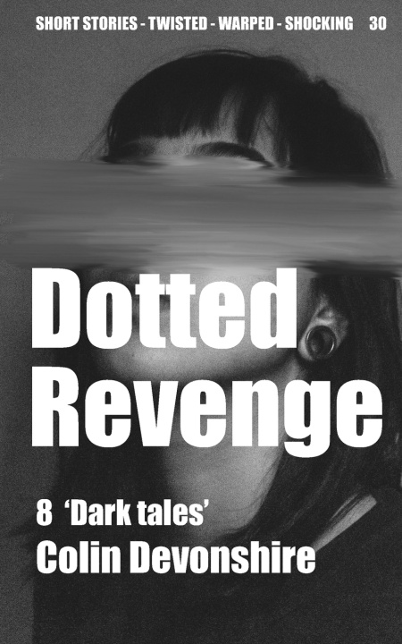 Knjiga Dotted Revenge Colin Devonshire