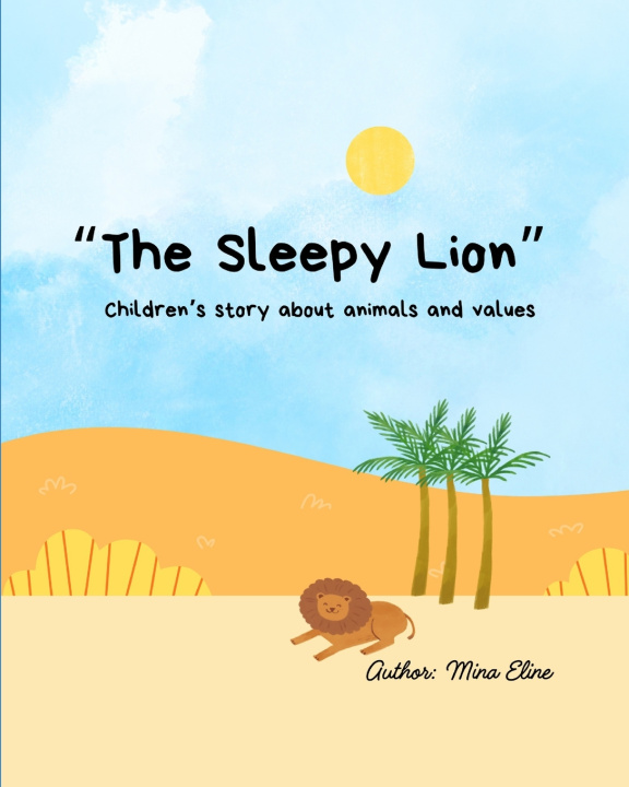 Книга The Sleepy Lion MINA ELINE