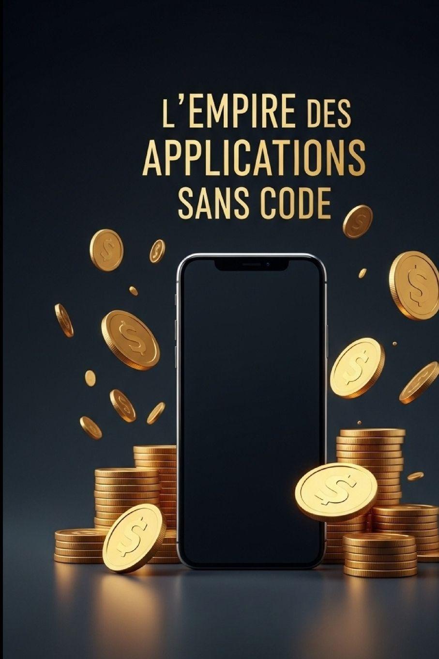 Libro L'Empire des Applications Sans Code V S