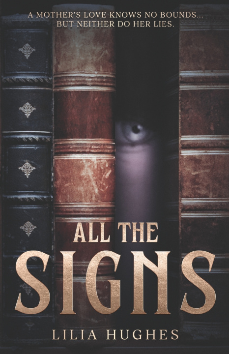 Könyv All The Signs Lilia Hughes