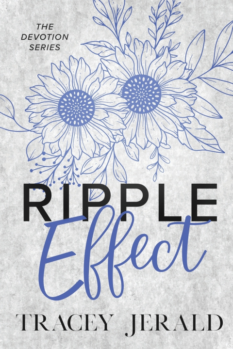 Könyv Ripple Effect Tracey Jerald