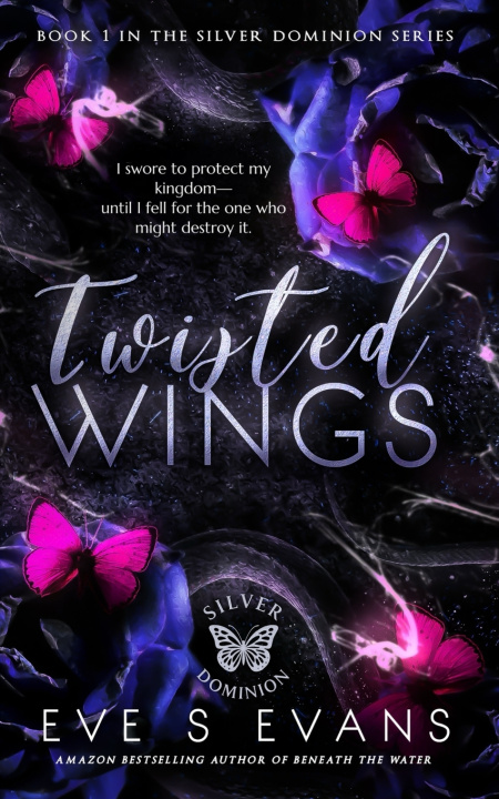 Könyv Twisted Wings Eve S Evans