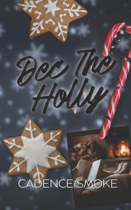 Boek Dec The Holly Cadence Smoke