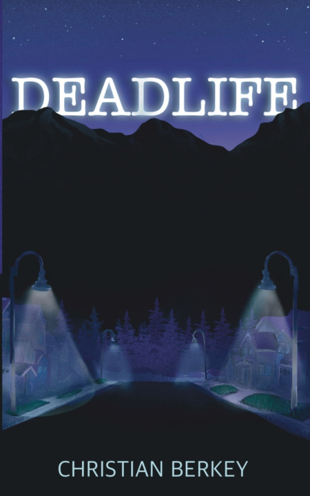 Kniha Deadlife Christian Berkey