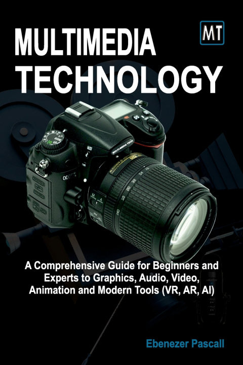 Kniha Multimedia Technology Ebenezer Pascall