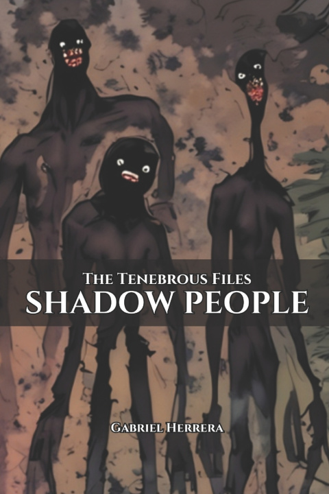 Kniha Shadow People Gabriel Herrera