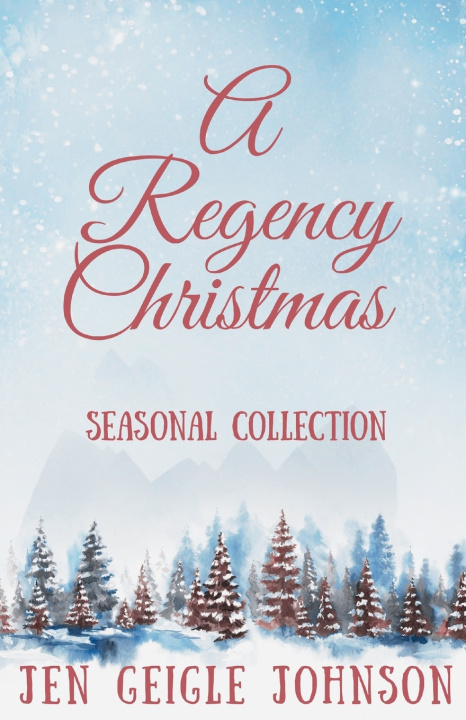 Book A Regency Christmas Jen Geigle Johnson