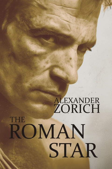 Книга The Roman Star Alexander Zorich