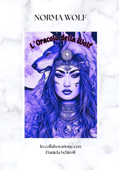 Kniha L'ORACOLO DELLA WOLF NORMA WOLF