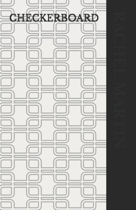 Kniha CHECKERBOARD RACHEL MARTIN