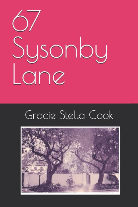 Könyv 67 Sysonby Lane Gracie Stella Cook