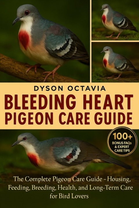 Книга BLEEDING HEART PIGEON CARE GUIDE DYSON OCTAVIA