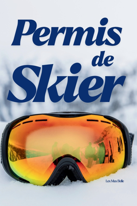 Knjiga Permis de Skier Lex Max Belle