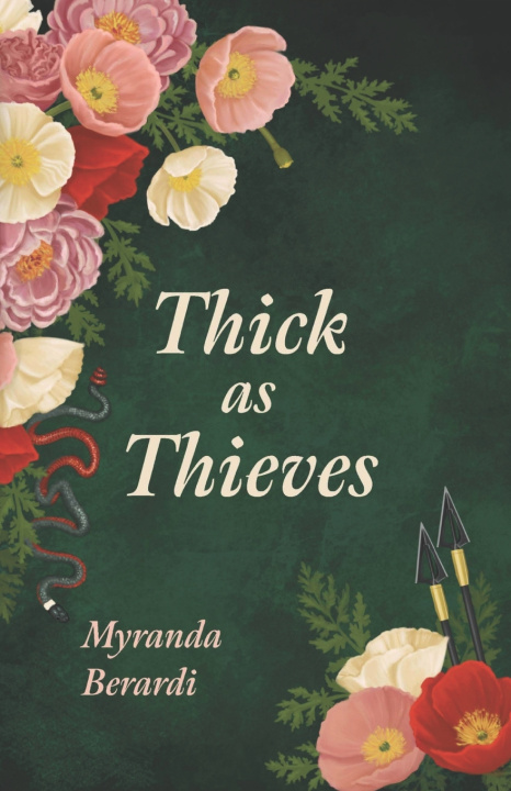 Kniha Thick as Thieves Myranda Berardi