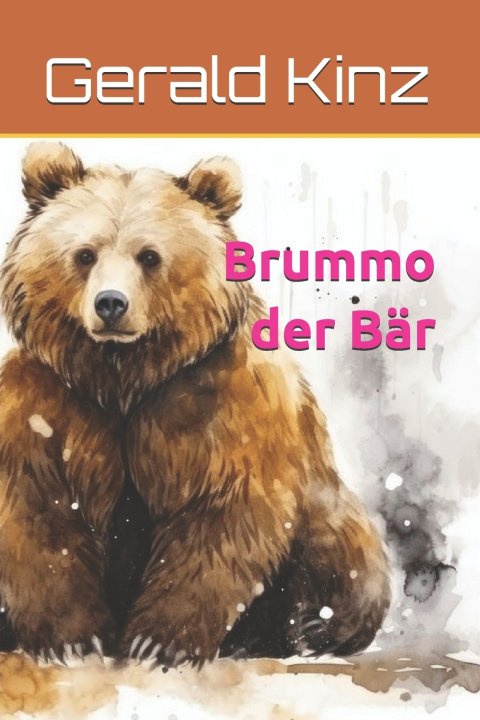 Knjiga Brummo der Bär Gerald Kinz