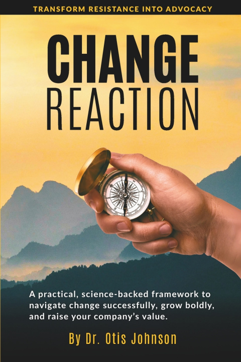 Knjiga Change Reaction Otis Johnson
