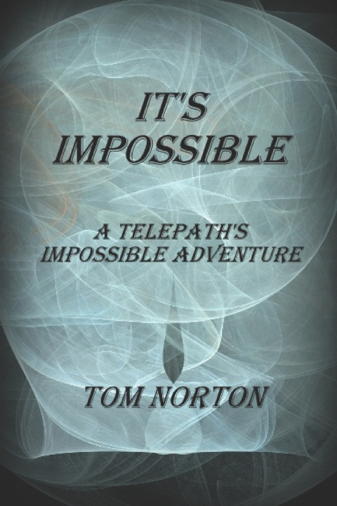 Kniha IT'S IMPOSSIBLE TOM NORTON